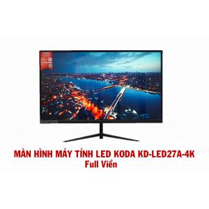 MÀN HÌNH MÁY TÍNH LED KODA KD-LED27A-4KIPS Tràn viền - 27inch; Màn IPS - 75HZ - Ful HD 1080p NEW 2023